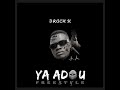 Ya Adou (Freestyle) - Drach K