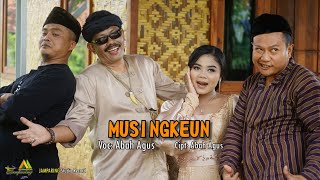 MUSINGKEUN - ABAH AGUS JAMPARING (Lagu terbaru )