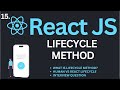 Lifecycle Method in ReactJs Tutorial #15 | Complete React Course