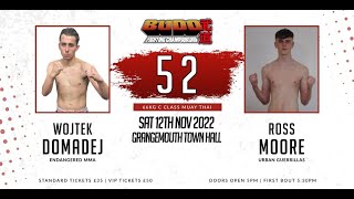 Budo Bout 14 - Wojtek Domadej Vs Ross Moore