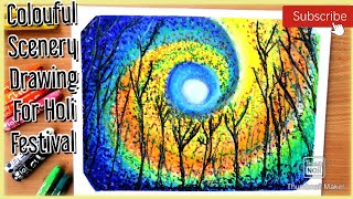 Easy Oilpastel Drawing For Beginners/Easy Colouful Scenery Drawing For Holi/Holi Festival Drawing