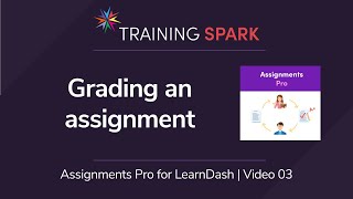 Assignments Pro Getting Started Guide - Grading an assignment