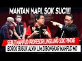 Mantan Napi, Sok Suci❗Sebut Mahfud MD Profesor Linglung, Borok Busuk Alvin Lim 'Dibongkar' Mahfud MD