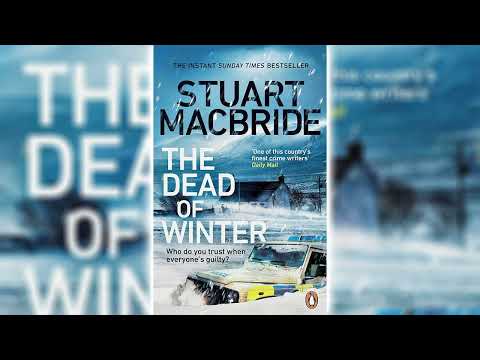 The Winter Dead Stuart MacBride [Part 1] Mystery, Thriller and Suspense Audiobook