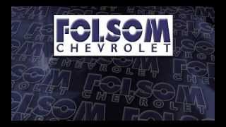 Get Yer New Ride at Folsom Chevrolet