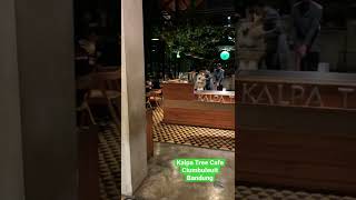 Kalpa Tree Cafe, Ciumbuleuit, Bandung #kalpatree #ciumbuleuit #bandung #kulinerbandjng #cafehits