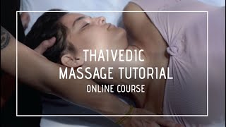 Massage tutorial- ThaiVedic Online Course