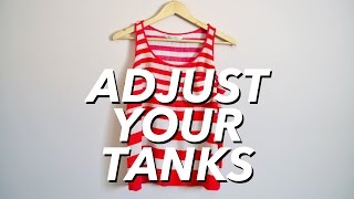 How to Adjust Your Tank Tops (reduce cleavage) | WITHWENDY