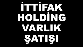 #ITTFH HİSSE HABER-BORSA İTTİFAK HOLDİNG HİSSE YORUM -BORSA HABER- ITTFH hisse analizi -temel analiz