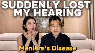I Suddenly Lost My Hearing (Meniere’s Disease Diagnosis)