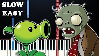 Plants vs. Zombies (Main Theme) (SLOW EASY PIANO TUTORIAL)