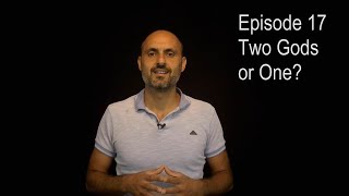 Two Gods or One? -  Short Answers 17 - Imad Awde