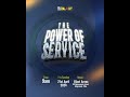 The Power of Service || Pastor Jadesola Idowu || BLAST Service