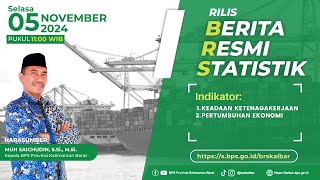 Rilis Berita Resmi Statistik Provinsi Kalimantan Barat 5 November 2024