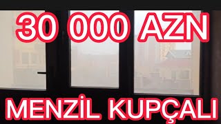 KUPÇALI Mənzil 30 000 AZN Masazırin Girişində