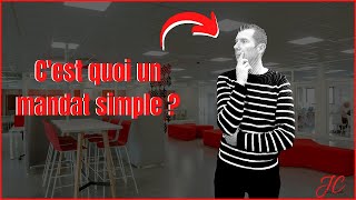 C'est quoi un mandat simple ?