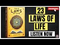 What I Learned From Living By The 23 Laws Of Life For 30 Days!