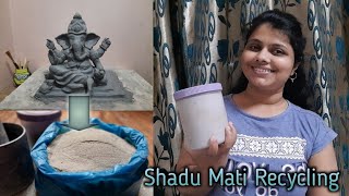 Shadu Mati Recycling | How to reuse Shadu Clay