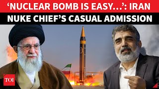 Iran Explored Pure Fusion Bomb, Warns ‘SPOOKED’ Israel; Nuclear Chief Admits ‘Building Nuke Is Easy’