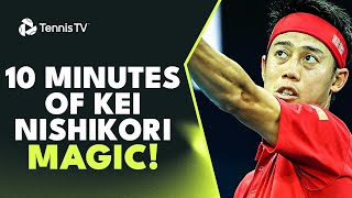 10 Minutes Of Kei Nishikori MAGIC ✨