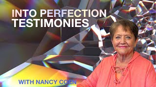Into perfection TESTIMONIES with NANCY COEN