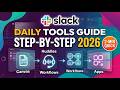 Slack Daily Tools Guide Step by Step 2026 2 Min
