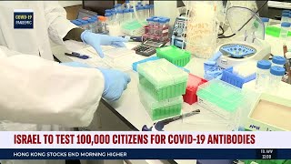 Israel Confrims Breakthrough in COVID-19 Antibody Research
