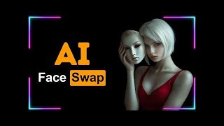 Ai 3 + 3 AI Face SWAP Tools for DEEPFAKE Videos \u0026 Photos