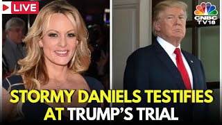 Donald Trump LIVE: Stormy Daniels Testifies At Trump’s Historic Criminal Hush Money Trial | N18G