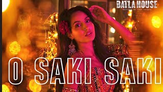 O Saki Saki | Neha Kakkar ft Tulsi Kumar | Nora Fatehi | Tanishk B | B Praak | Batla House