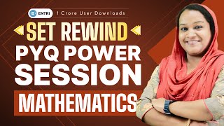 LET'S REWIND SET | MATHEMATICS | പഴയ വർഷങ്ങളിലെ ചോദ്യങ്ങൾ - വിശദമായ വിശകലനം