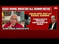 azad has exposed rifts in congress parivar rajdeep sardesai analyzes ghulam nabi azad s exit