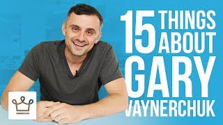 15 Things You Didn't Know About Gary Vaynerchuk