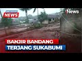 🔴BREAKING NEWS - Banjir Bandang Terjang Sukabumi | Rabu, 4 Desember 2024 | iNews