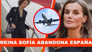 LA REINA SOFÍA ABANDONA ZARZUELA y SE VA DE ESPAÑA ¡SE REVELA RIFIRRAFE CON LA REINA LETIZIA!