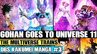Dragon Ball Kakumei: The Multiverse Begins Training! Gohan Goes To Universe 11! Vegeta In Universe 6