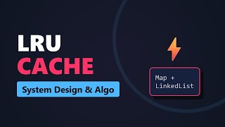 LRU Cache Implementation - LeetCode System Design Pattern Explained