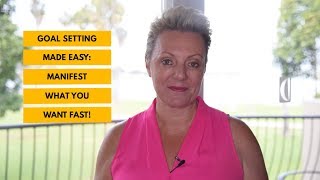 Goal Setting Made Easy: Manifest What You Want Fast! - Manifestation - Mind Movies