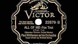 1932 HITS ARCHIVE: All Of Me - Paul  Whiteman (Mildred Bailey, vocal)