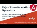 26) Rxjs Transformation Operators | bufferTime, concatMap, map, mergeMap, scan, switchMap