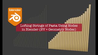 LIVENODING Procedural Strings of Pasta Using Nodes