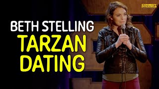 Tarzan Dating - Beth Stelling