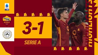 MANCINI, DYBALA, ELSHA! | Roma 3-1 Udinese | Serie A Highlights 2023-24