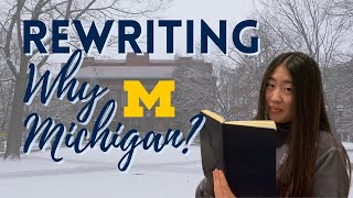 Rewriting "Why Michigan"