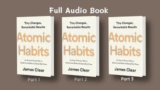 Atomic Habits💣  🍊TIMESTAMPS🍊FULL AUDIOBOOK 🌼 📓  🔕 NO ADS🔕