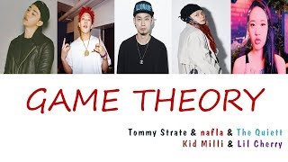 Dakshood - GAME THEORY (Feat. Tommy Strate, nafla, The Quiett, Kid Milli, Lil Cherry) (가사)