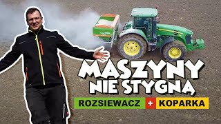 MASZYNY NIE STYGNĄ - ROZSIEWACZ I KOPARKA W RUCHU