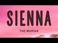 The Marías - Sienna