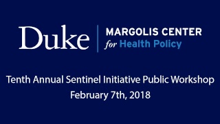 2018 Sentinel Initiative Annual Public Workshop
