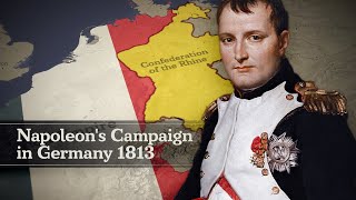 Napoleon's Downfall: Germany 1813 (Full Documentary)